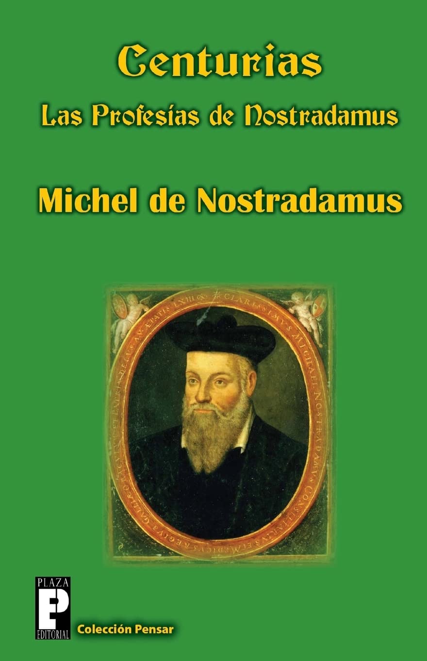 Centurias, Las Profesas De Nostradamus (Spanish Edition),Used