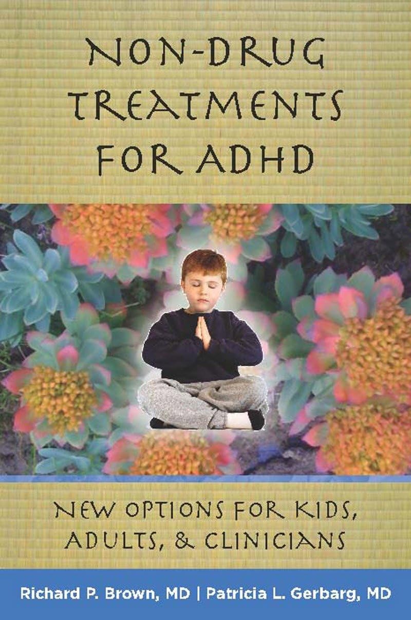 Nondrug Treatments For Adhd: New Options For Kids, Adults, And Clinicians