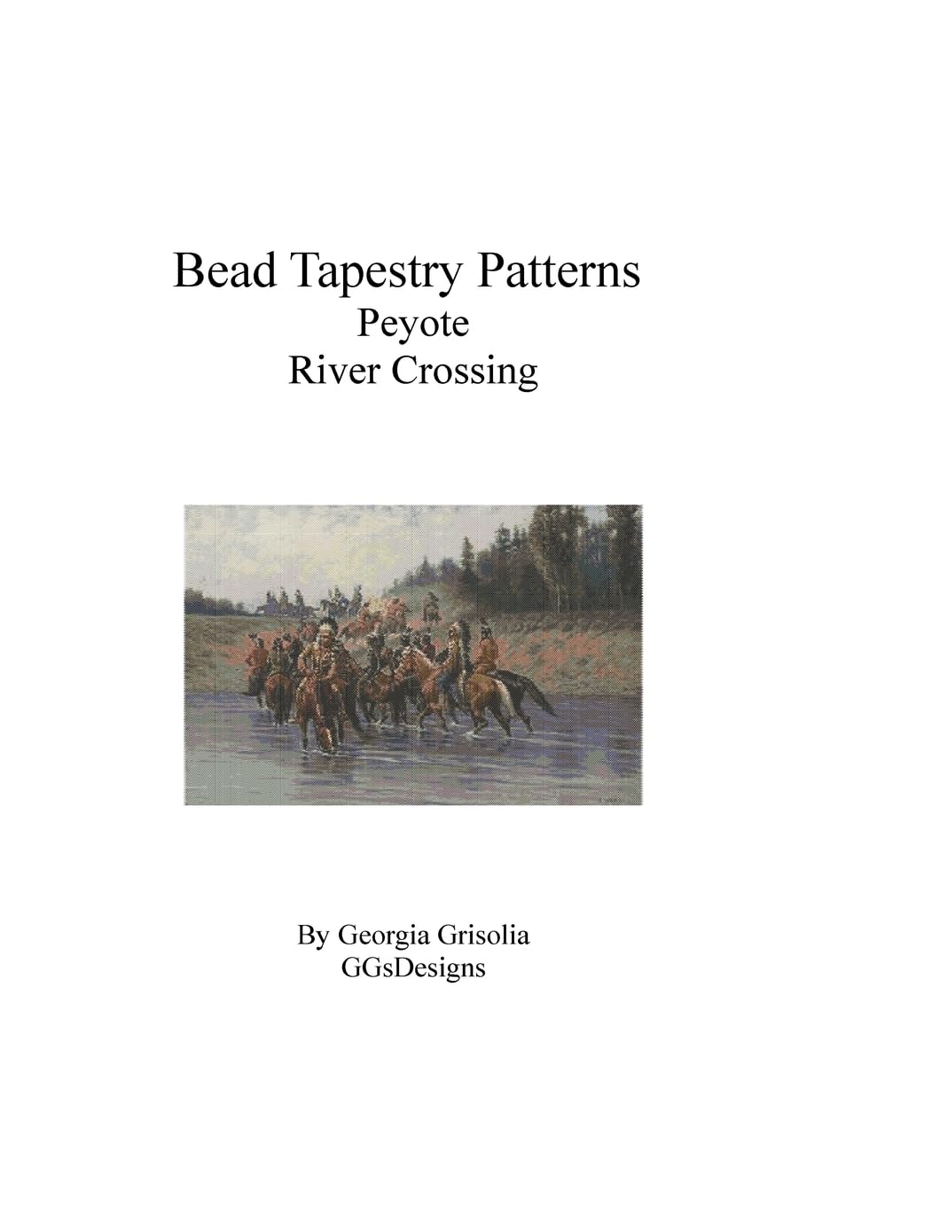 Bead Tapestry Patterns Peyote River Crossing,Used