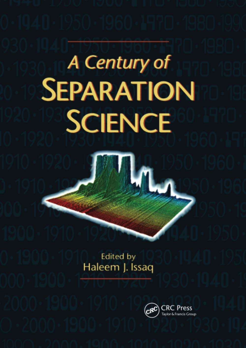 A Century of Separation Science,Used