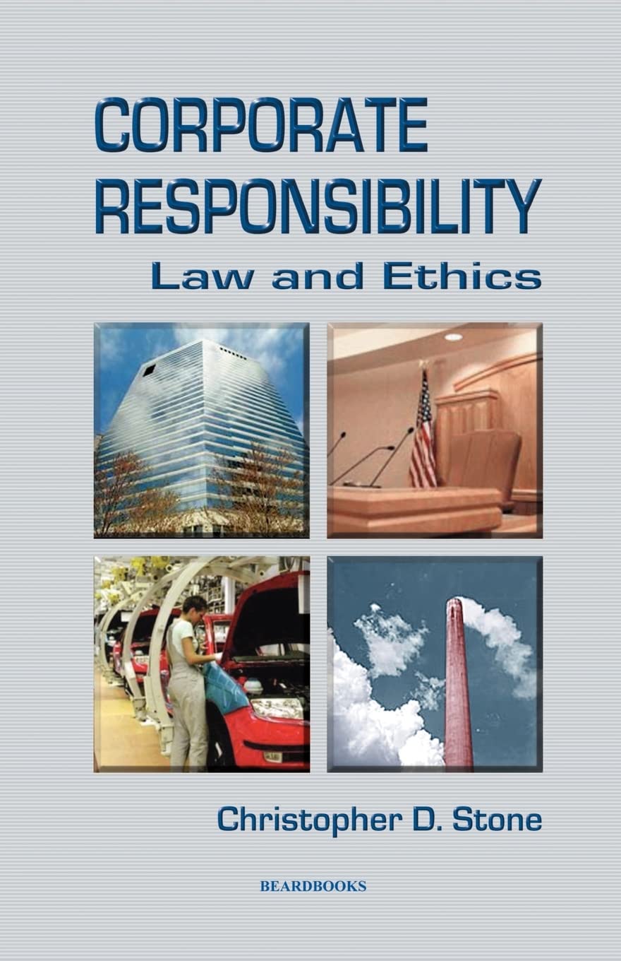 Corporate Responsibility: Law and Ethics,Used