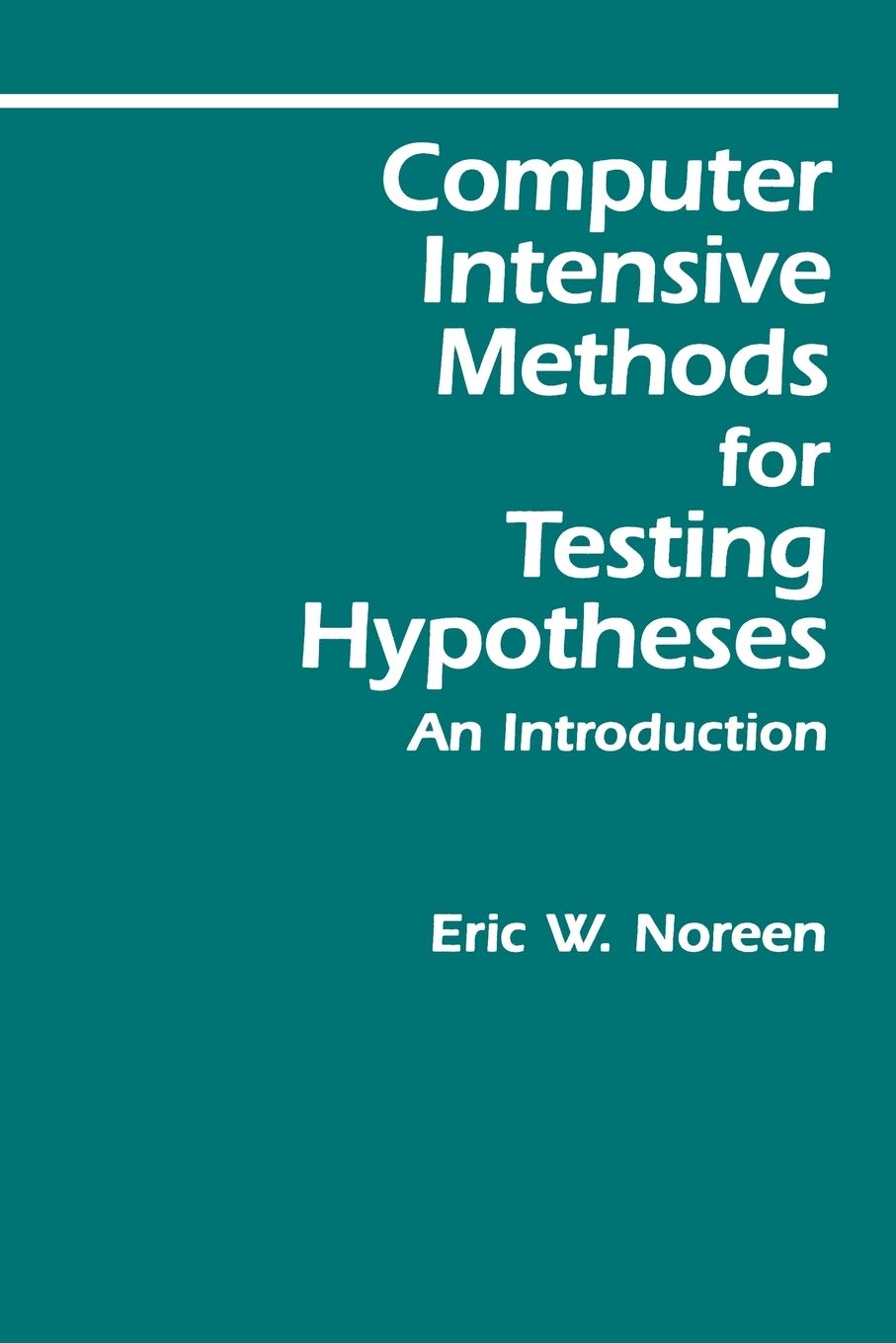 ComputerIntensive Methods for Testing Hypotheses: An Introduction,Used