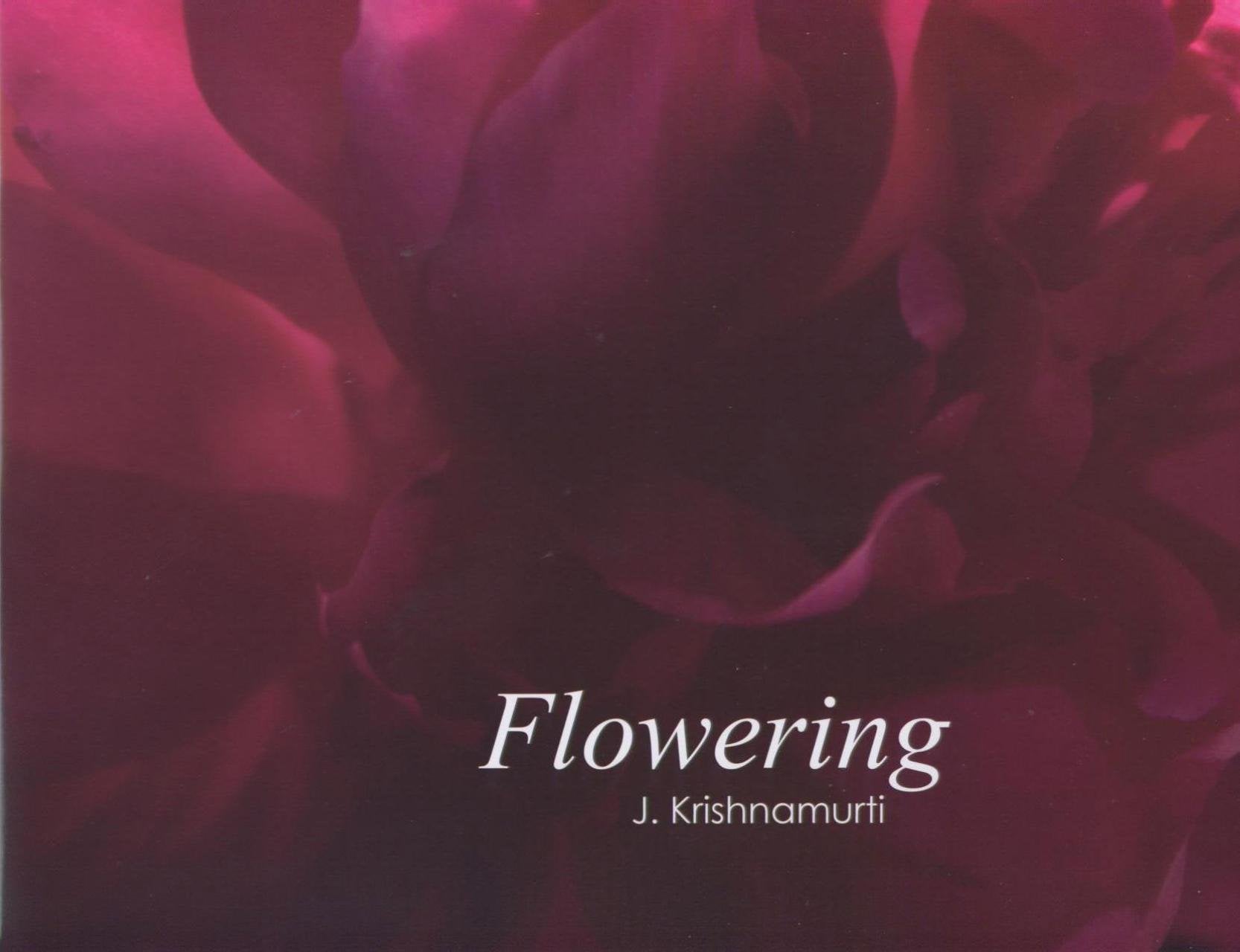 Flowering: J. Krishnamurti,Used