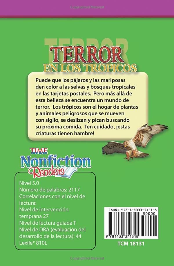 Teacher Created Materials TIME For Kids Informational Text: Terror en los trpicos (Terror in the Tropics) Grade 5 Guided,Used