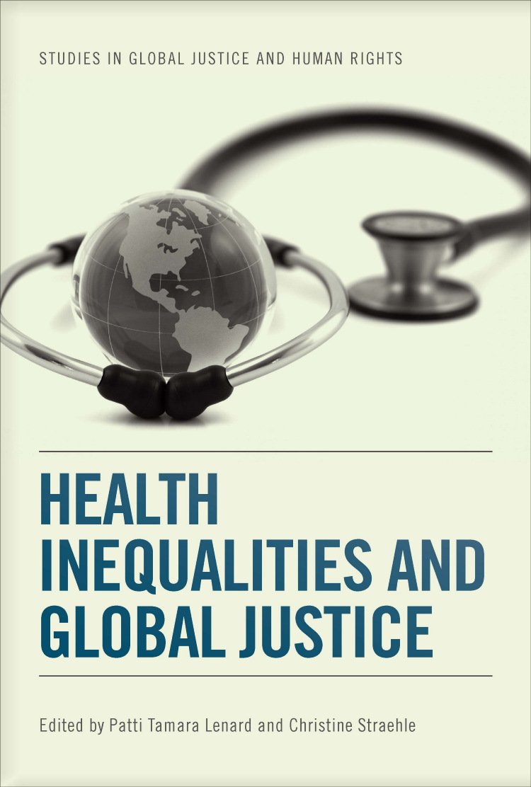 Health Inequalities and Global Justice (Studies in Global Justice and Human Rights),Used