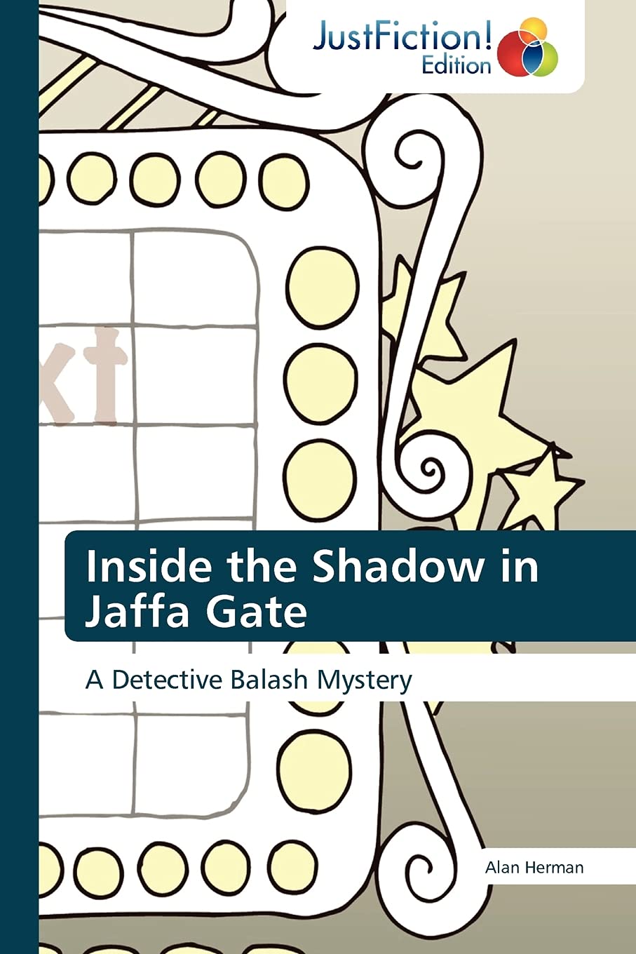 Inside the Shadow in Jaffa Gate: A Detective Balash Mystery,Used
