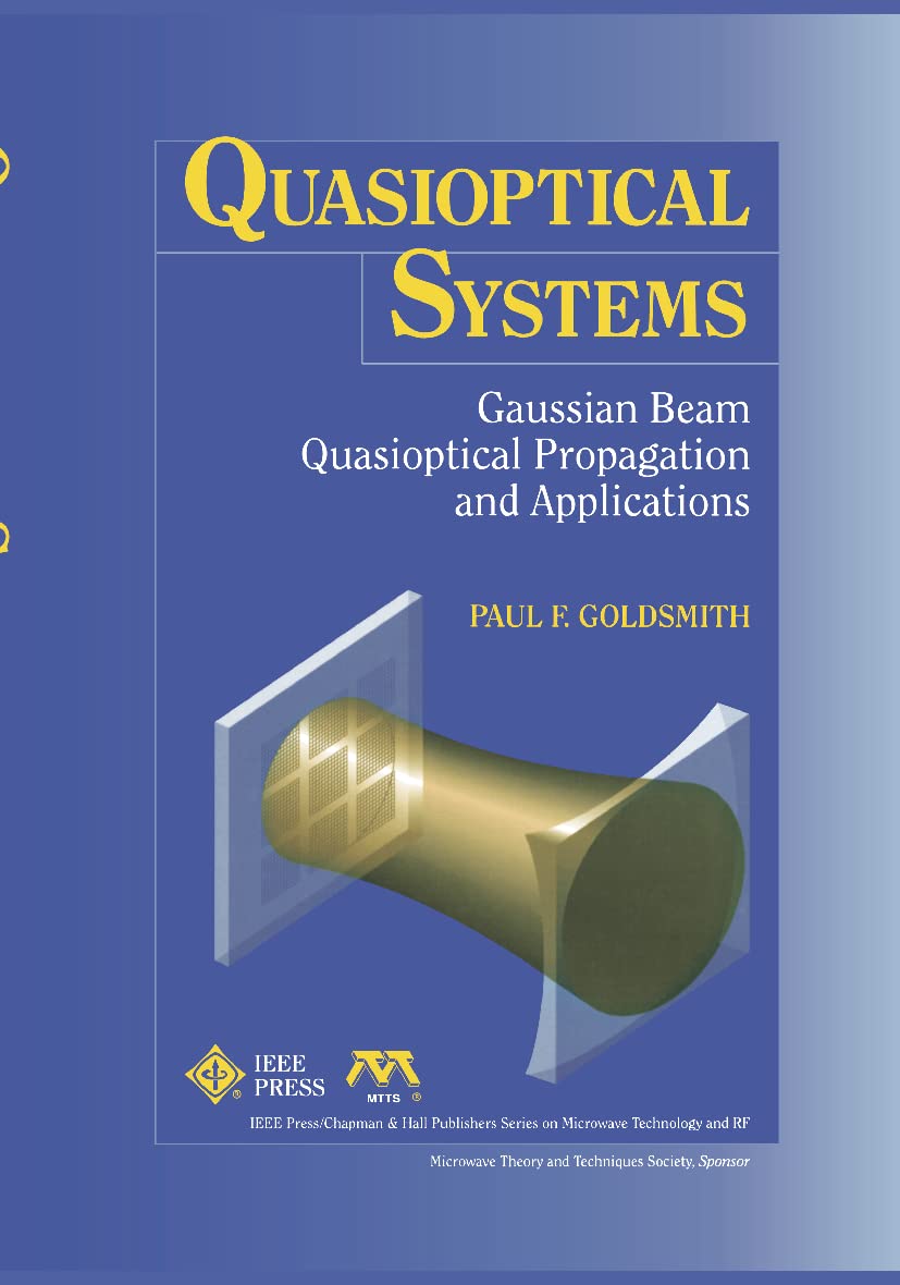Quasioptical Systems (Microwave & Rf Technology S)