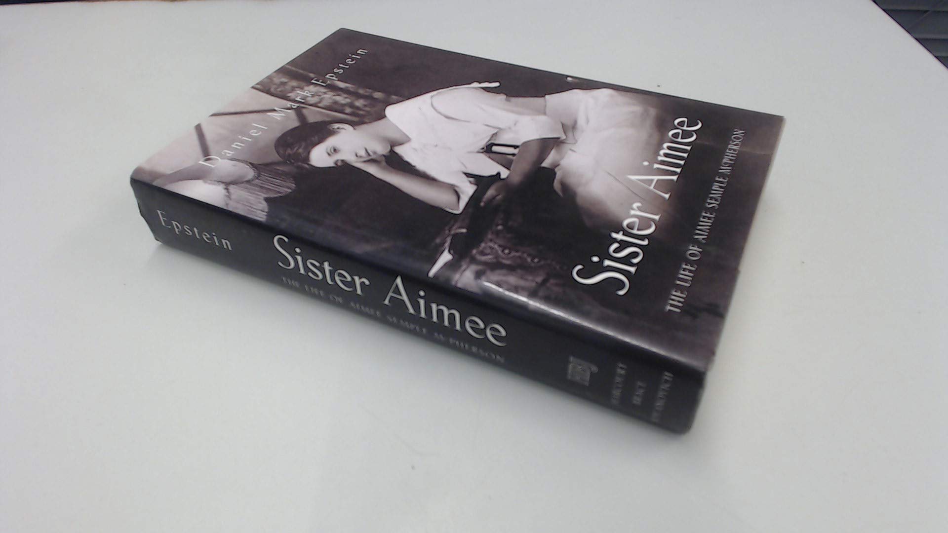 Sister Aimee: The Life of Aimee Semple McPherson,Used