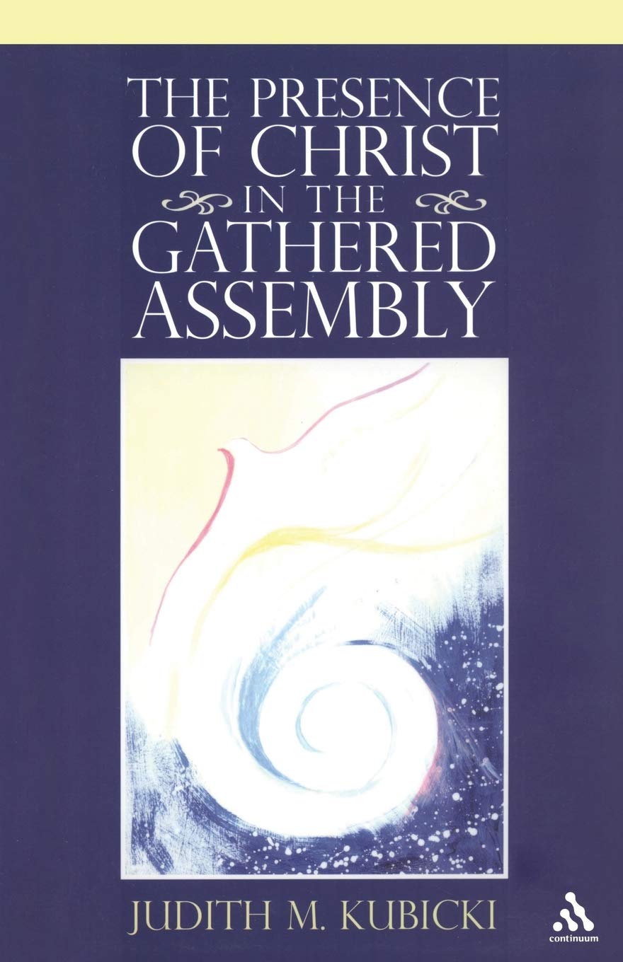 The Presence of Christ in the Gathered Assembly,Used