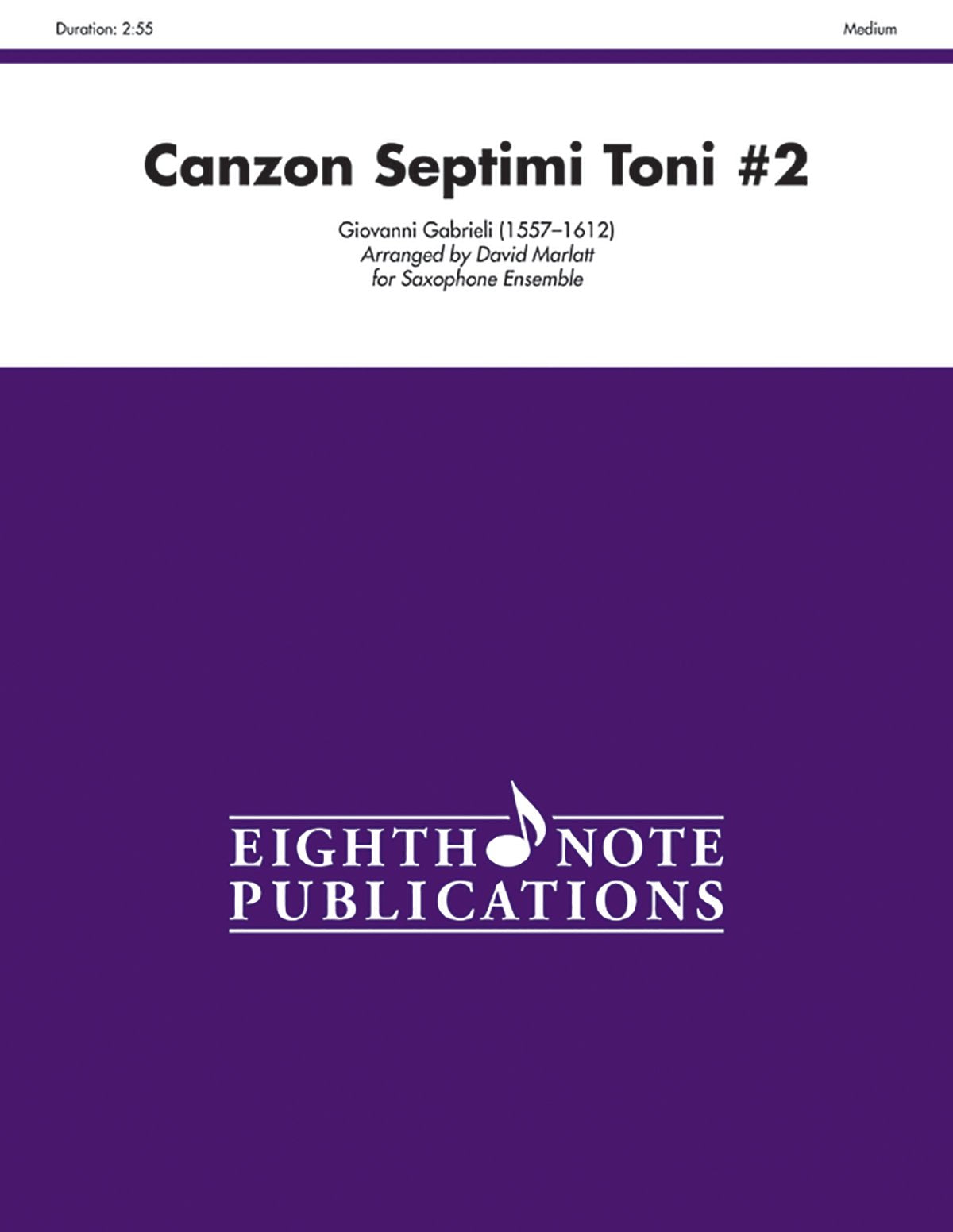 Canzon Septimi Toni No. 2 for Saxophone Ensemble: Score & Parts,Used