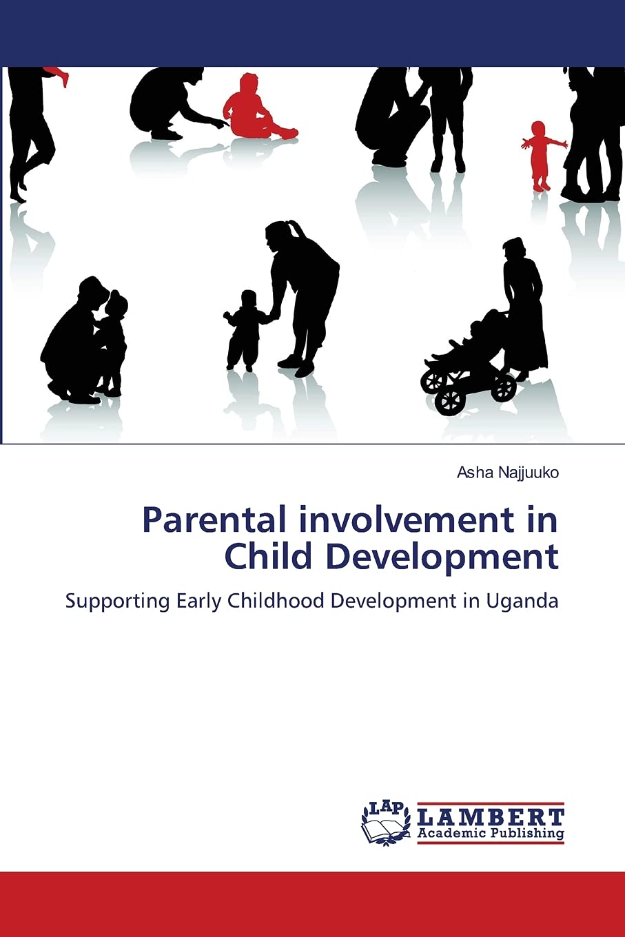 Parental involvement in Child Development: Supporting Early Childhood Development in Uganda,Used