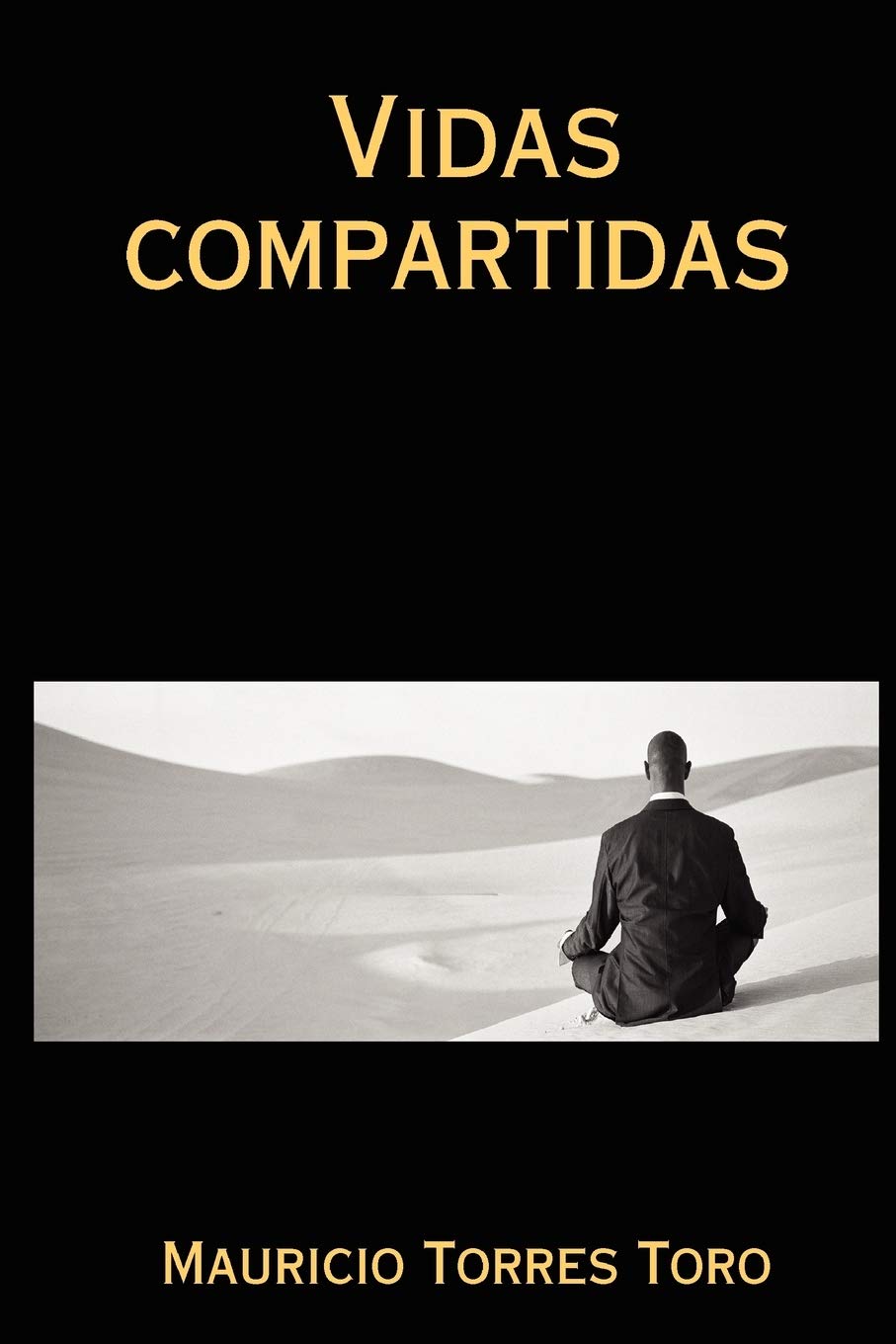 Vidas compartidas (Spanish Edition),Used