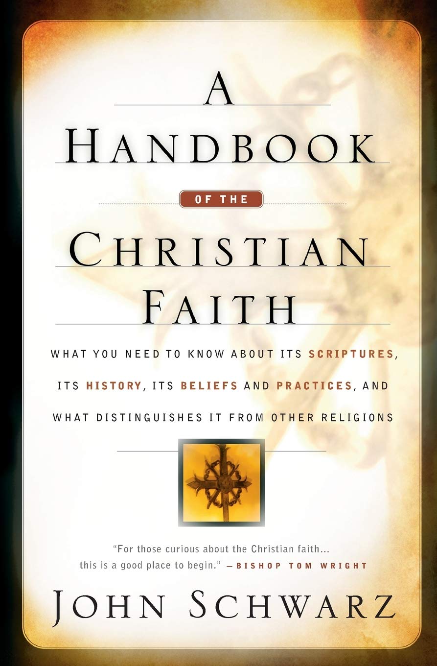 A Handbook of the Christian Faith,Used