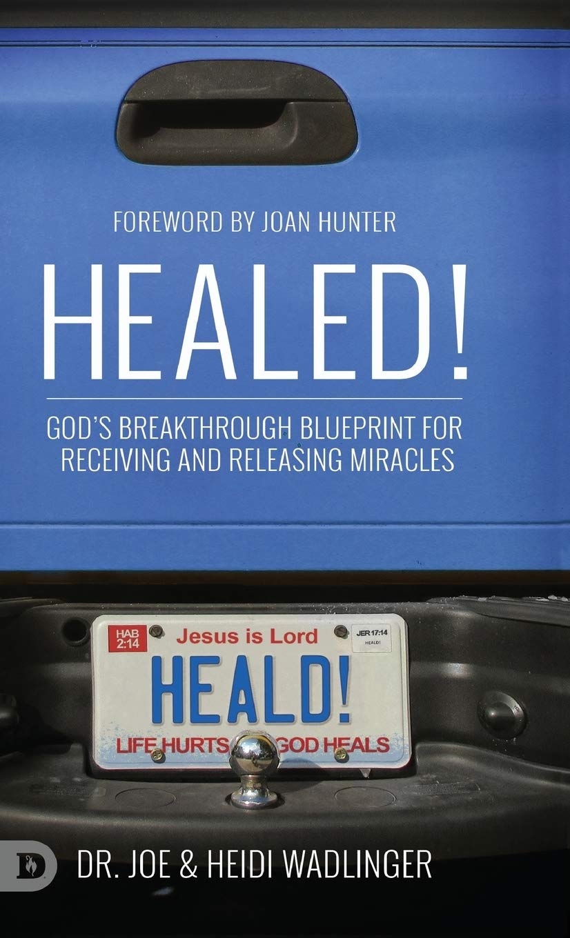 Healed!: God's Breakthrough Blueprint for Receiving and Releasing Miracles,Used
