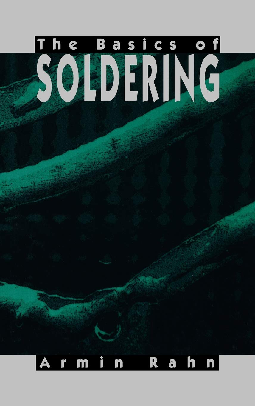 The Basics of Soldering,New