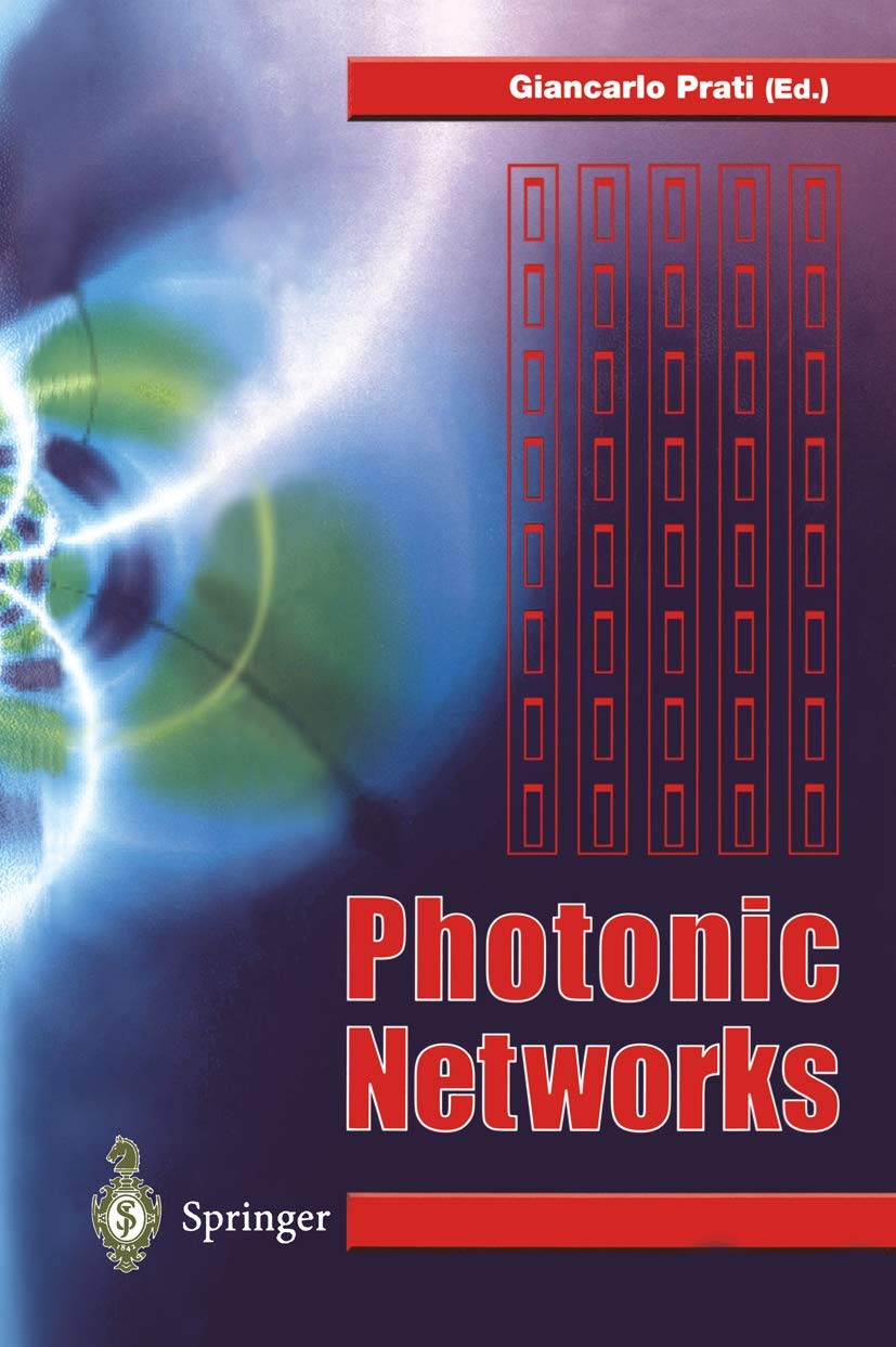 Photonic Networks: Advances in Optical Communications,Used