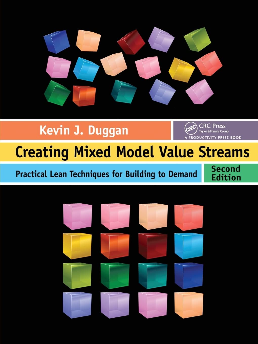 Creating Mixed Model Value Streams: Practical Lean Techniques for Building to Demand, Second Edition,Used