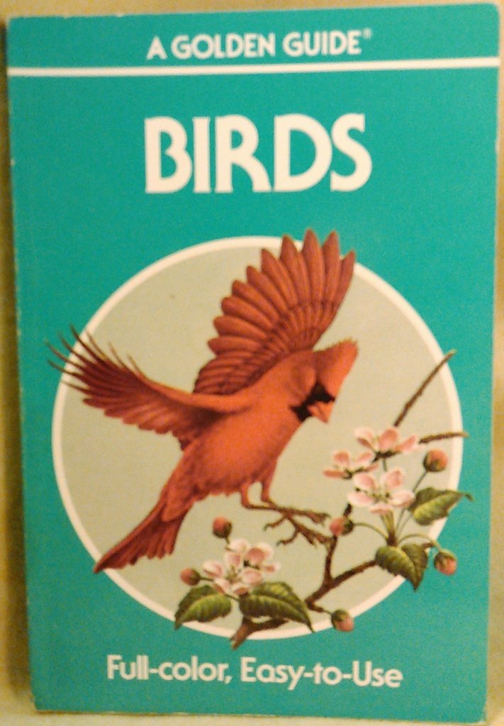 Birds: A Guide To Familiar American Birds,Used