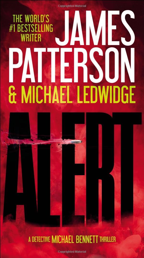 Alert (A Michael Bennett Thriller, 8),New