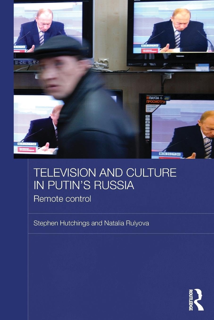 Television And Culture In Putin'S Russia (Basees/Routledge Series On Russian And East European Studies),New