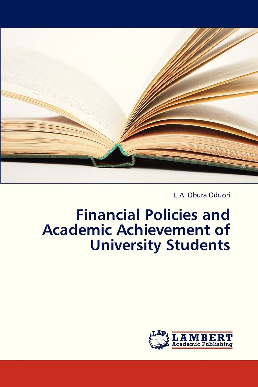 Financial Policies and Academic Achievement of University Students,Used