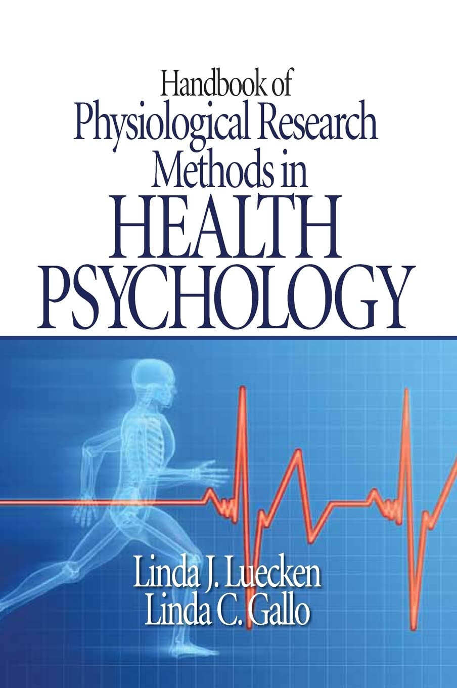 Handbook of Physiological Research Methods in Health Psychology,Used