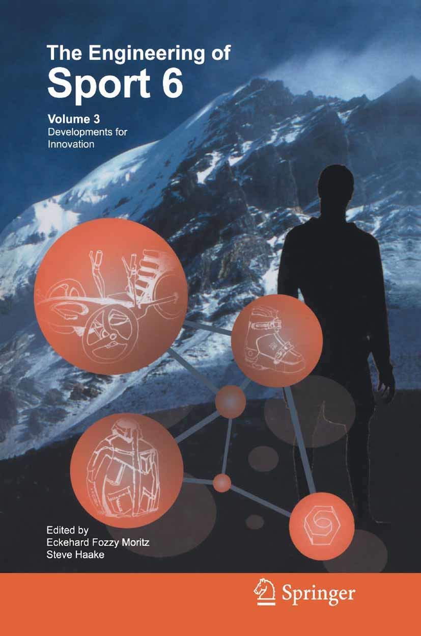 The Engineering Of Sport 6: Volume 3: Developments For Innovation