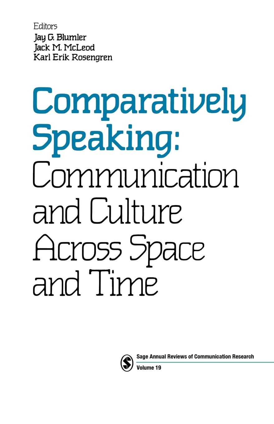 Comparatively Speaking: Communication And Culture Across Space And Time (Sage Series In Communication Research),Used