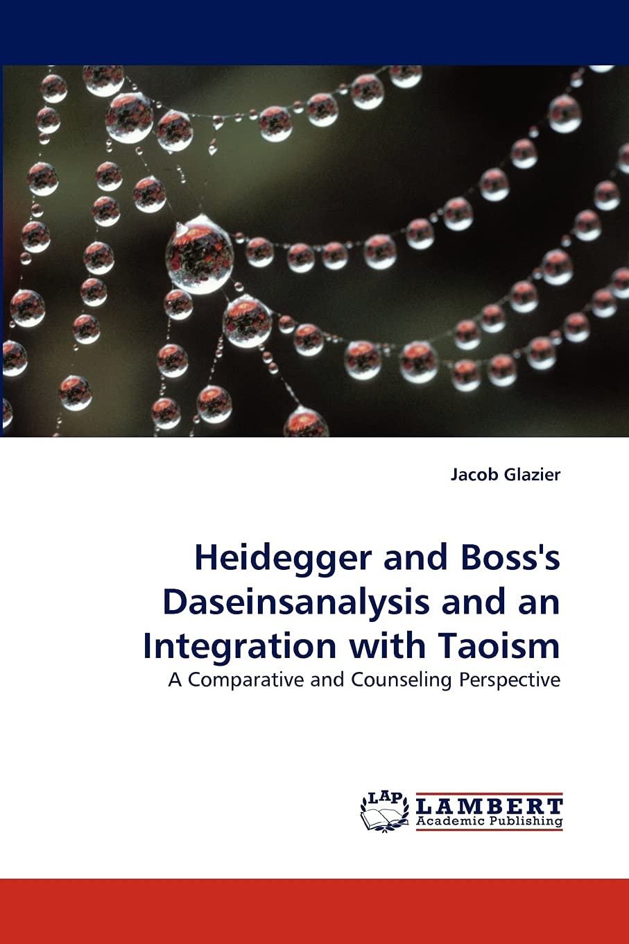 Heidegger and Boss's Daseinsanalysis and an Integration with Taoism: A Comparative and Counseling Perspective,Used