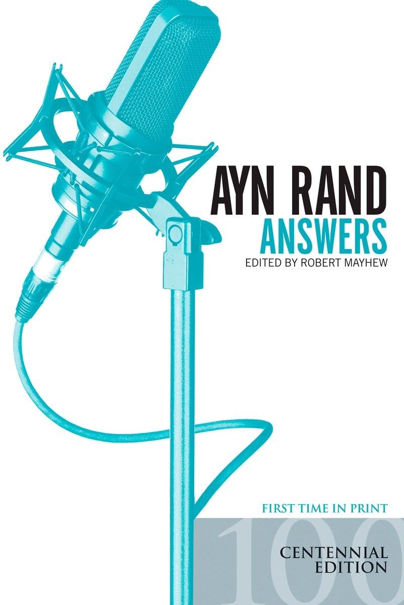 Ayn Rand Answers: The Best of Her Q & A,Used