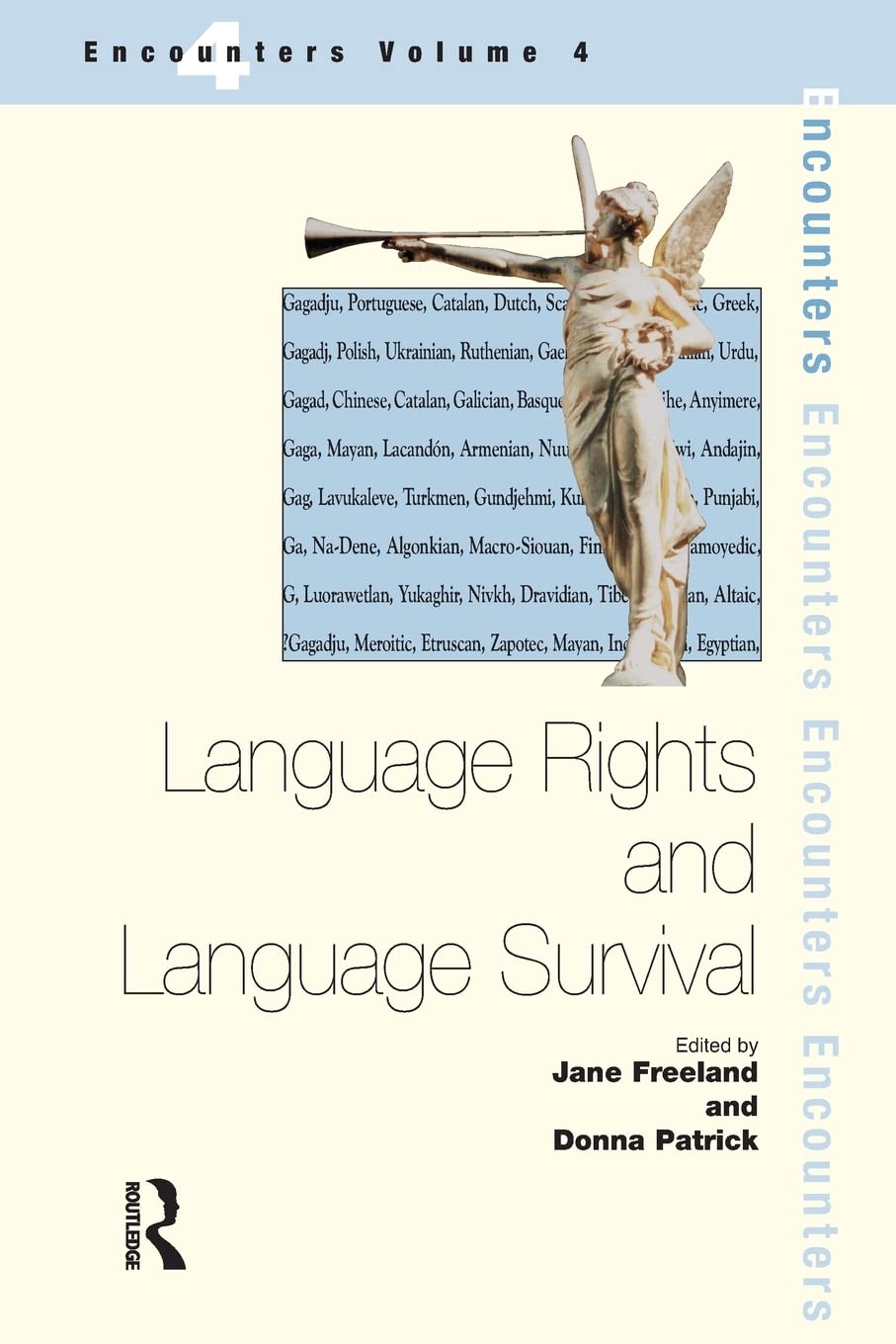 Language Rights and Language Survival (Encounters (St. Jerome Publishing), V. 4.),Used