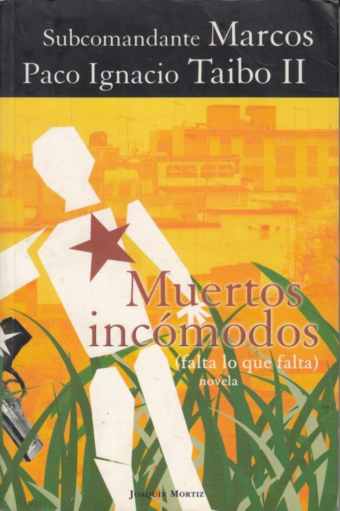 Muertos Incomodos (Falta lo que Falta) (Spanish Edition),Used
