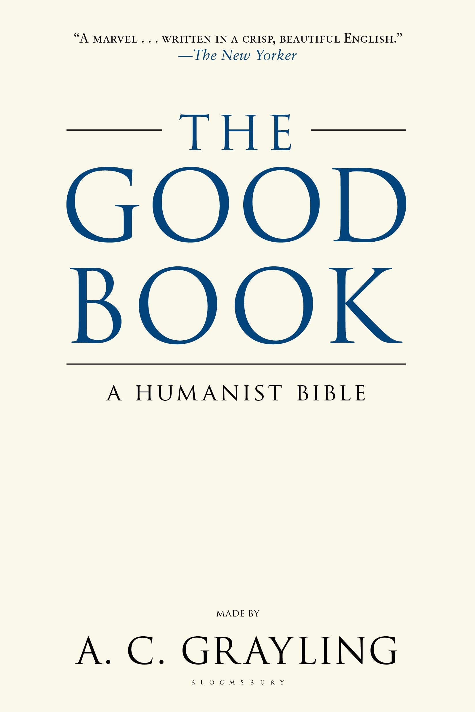The Good Book: A Humanist Bible,Used
