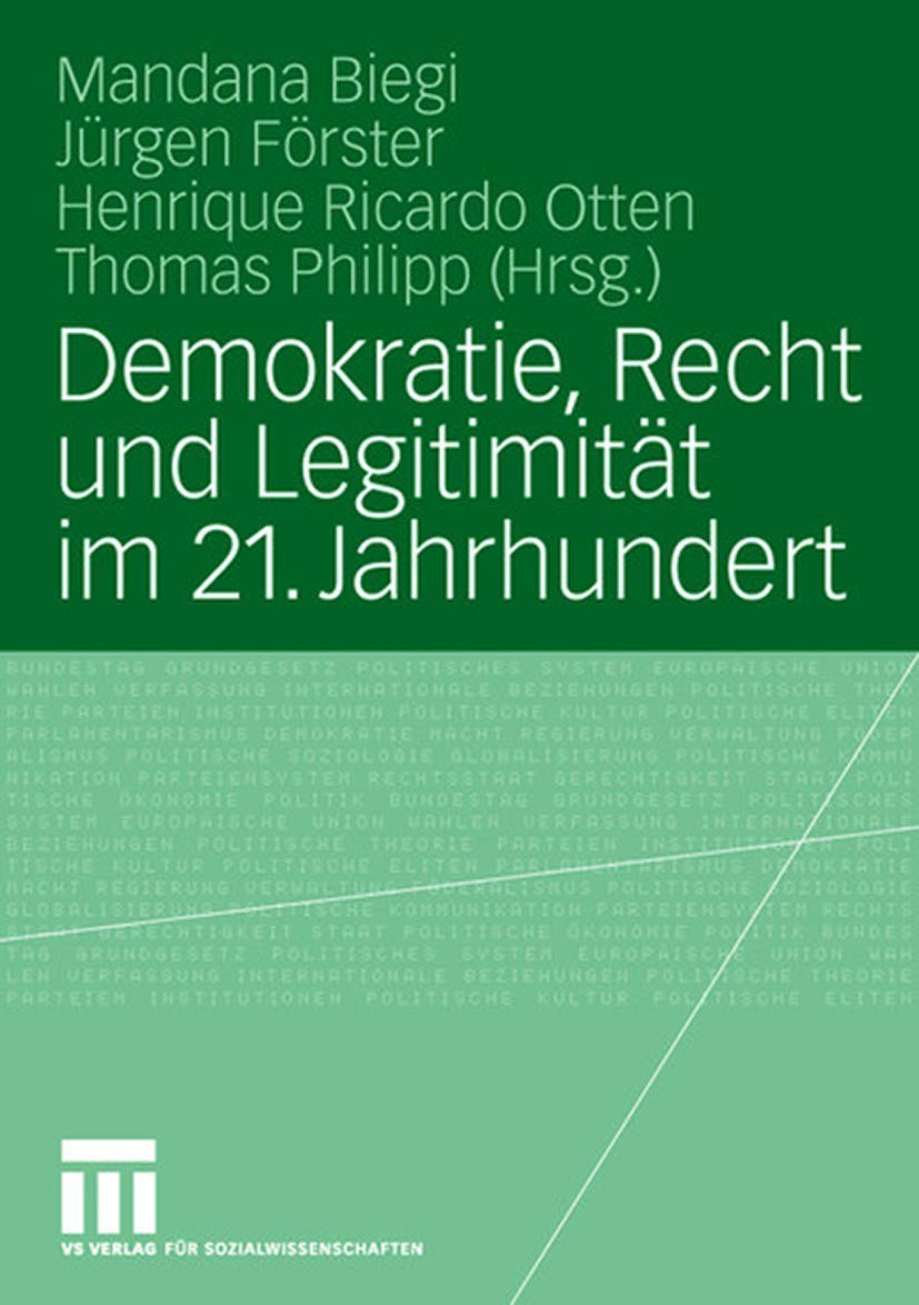 Demokratie, Recht und Legitimitt im 21. Jahrhundert (German Edition),Used