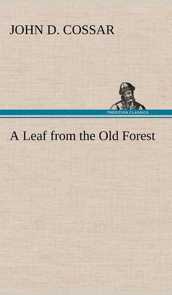 A Leaf from the Old Forest,Used