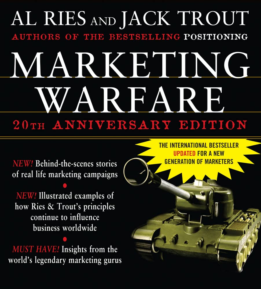 Marketing Warfare: 20Th Anniversary Edition: Authors' Annotated Edition