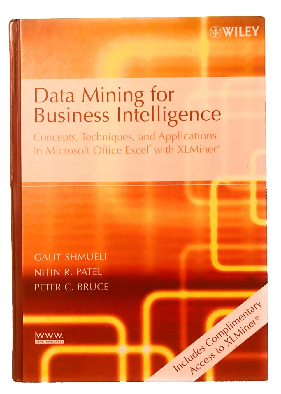 Data Mining For Business Intelligence: Concepts, Techniques, And Applications In Microsoft Office Excel With Xlminer,Used