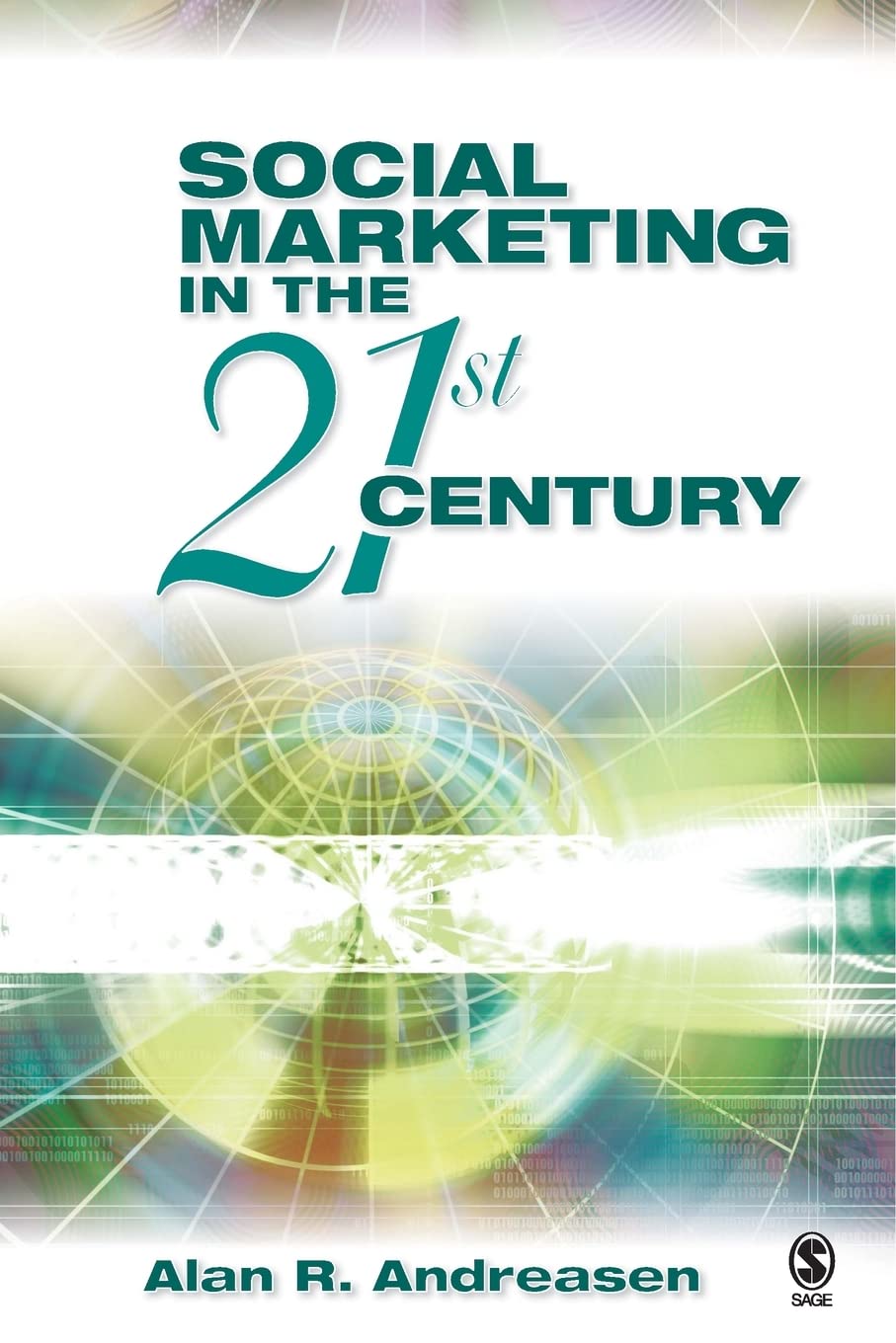 Social Marketing in the 21st Century,New