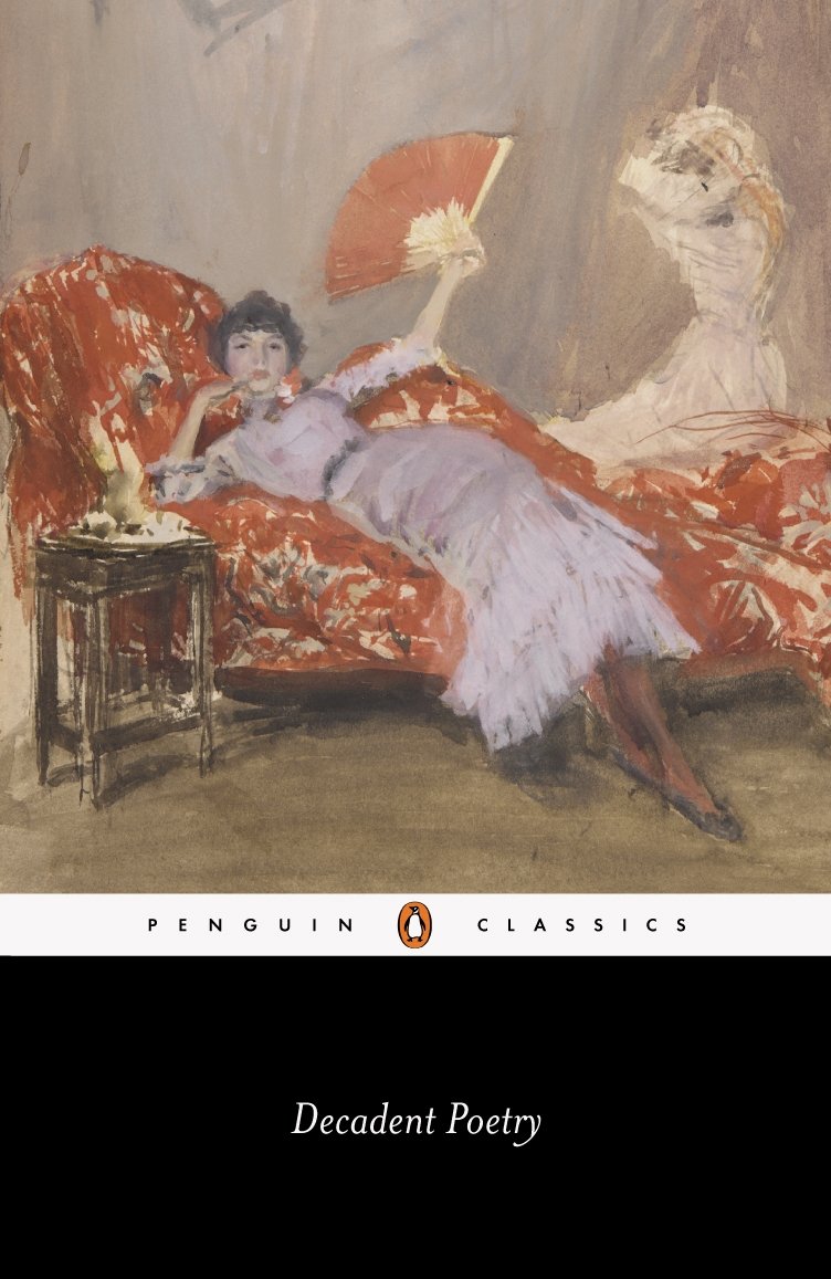 Decadent Poetry (Penguin Classics),New