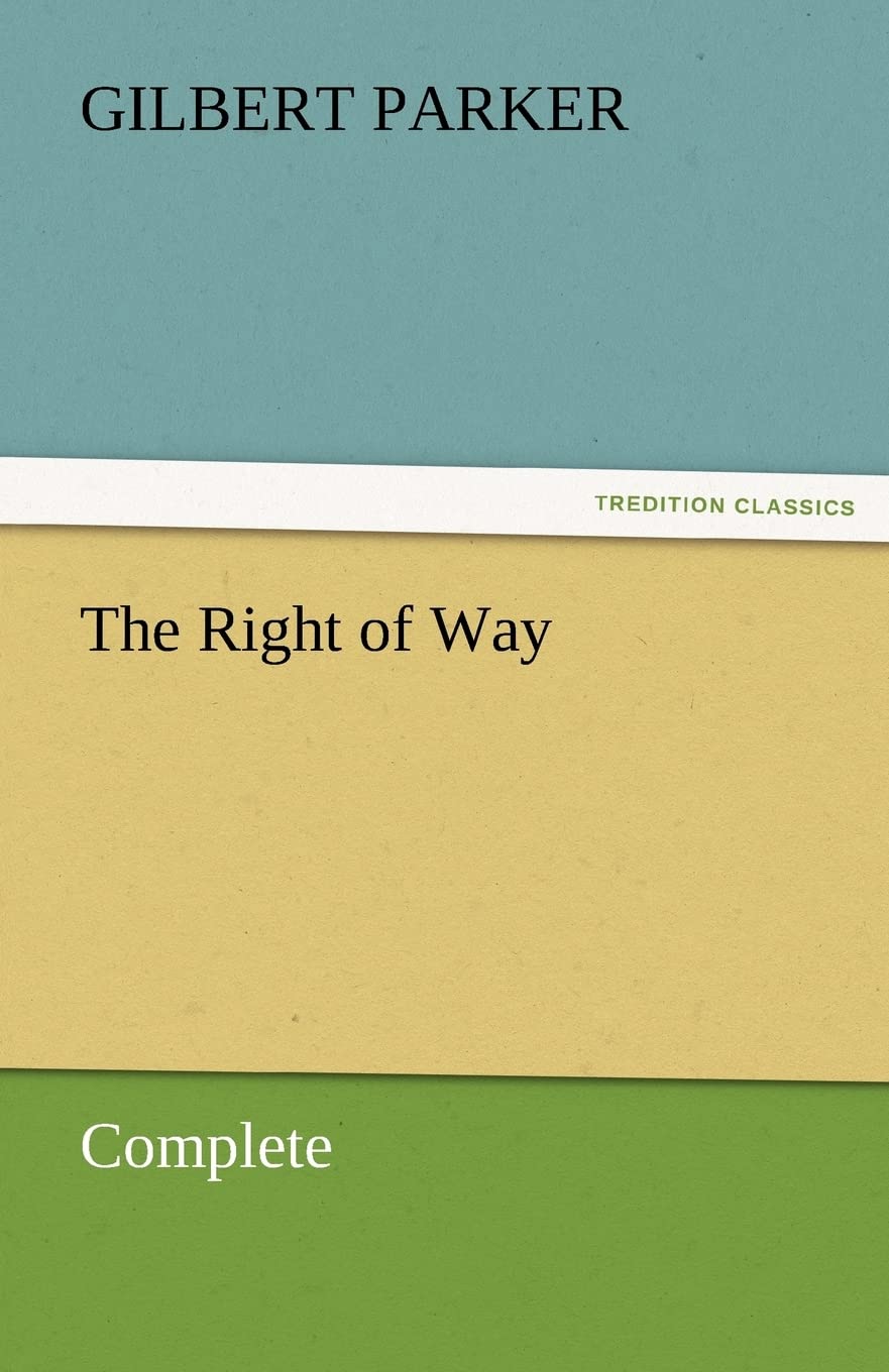 The Right of Way Complete,Used