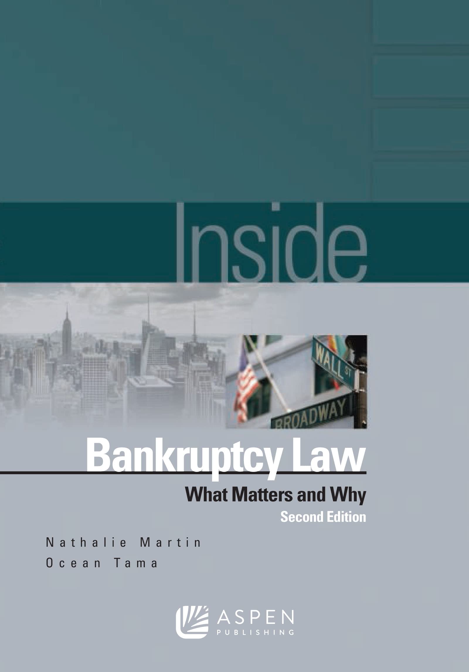 Inside Bankruptcy Law: What Matters and Why,Used
