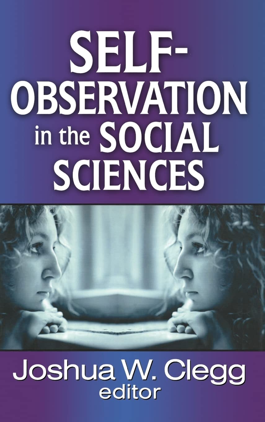 Selfobservation In The Social Sciences,Used