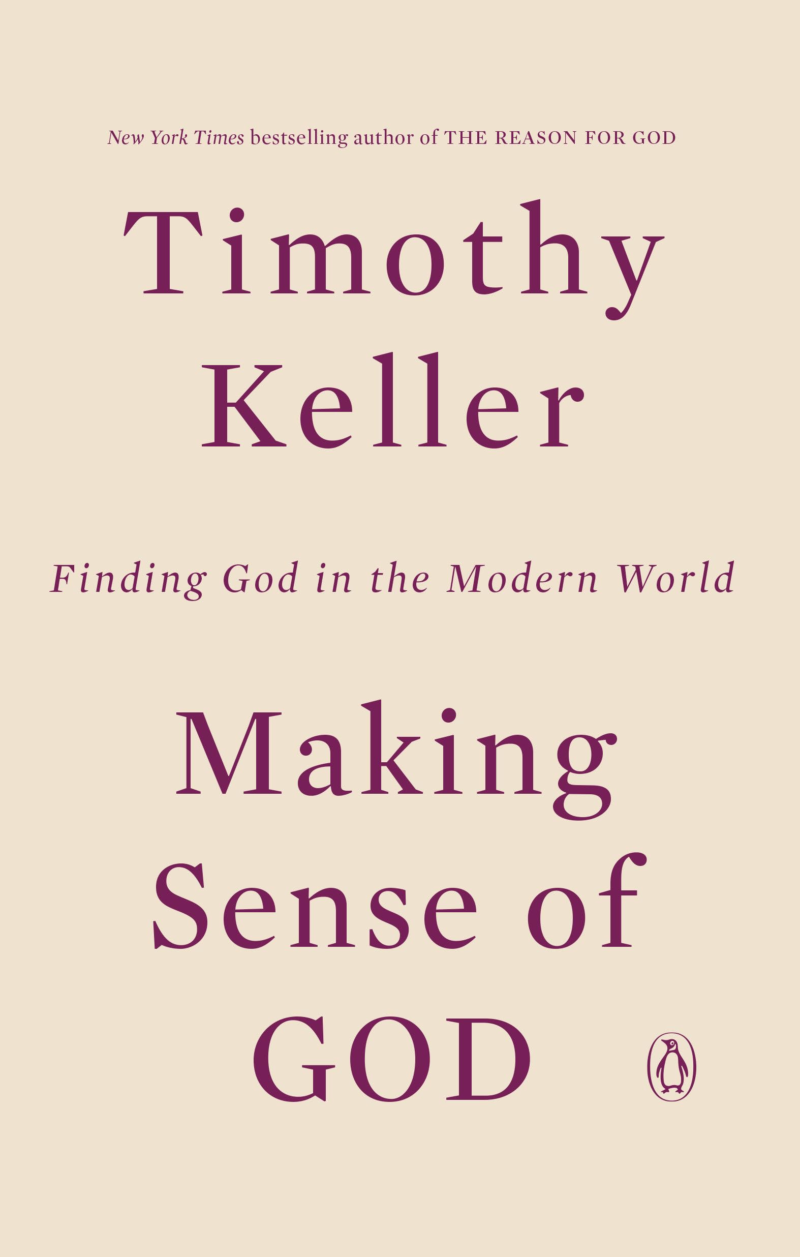 Making Sense of God: Finding God in the Modern World,Used
