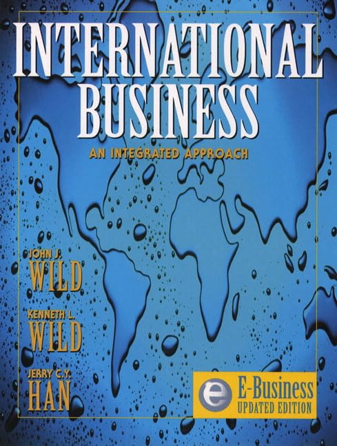 International Business: An Integrated Approach (Ebusiness Updated Edition),New