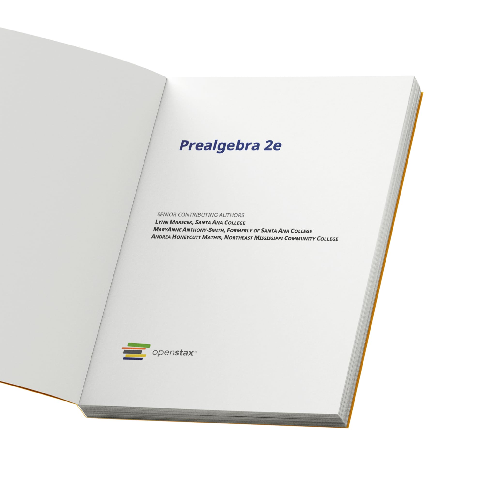 Prealgebra 2e by OpenStax (hardcover version, full color),Used