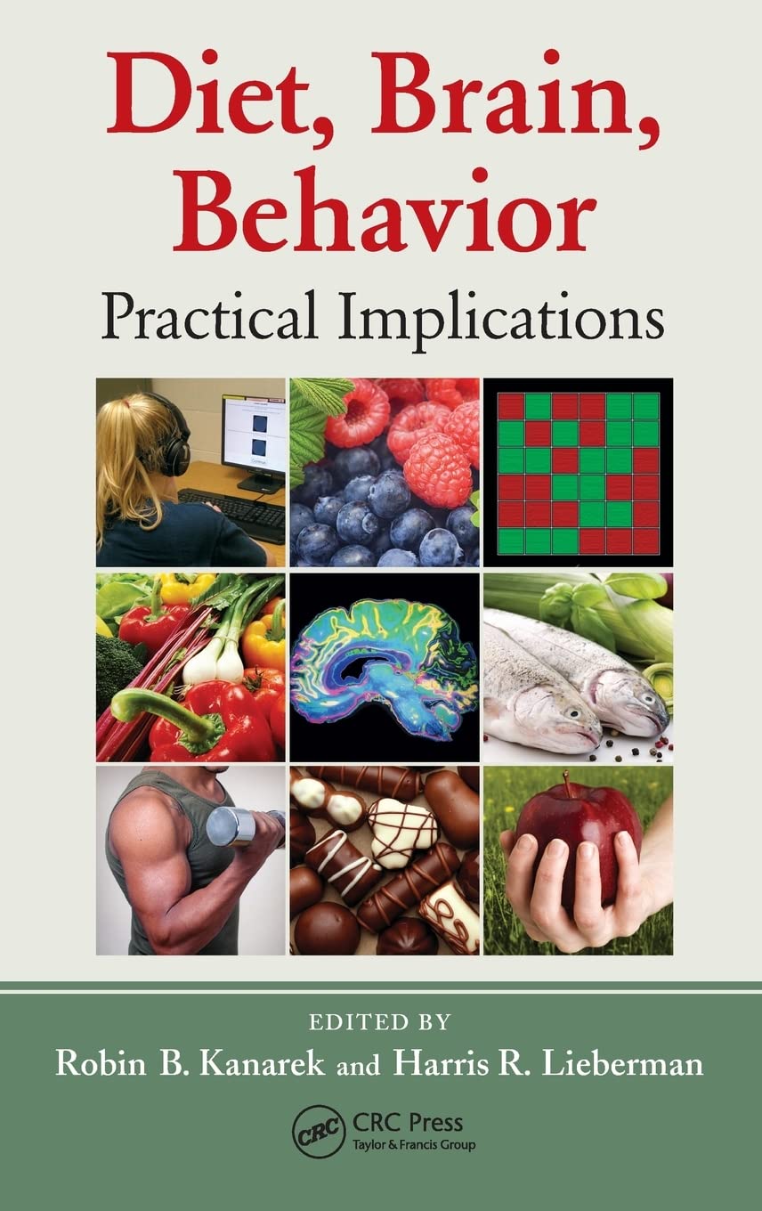 Diet, Brain, Behavior: Practical Implications,Used