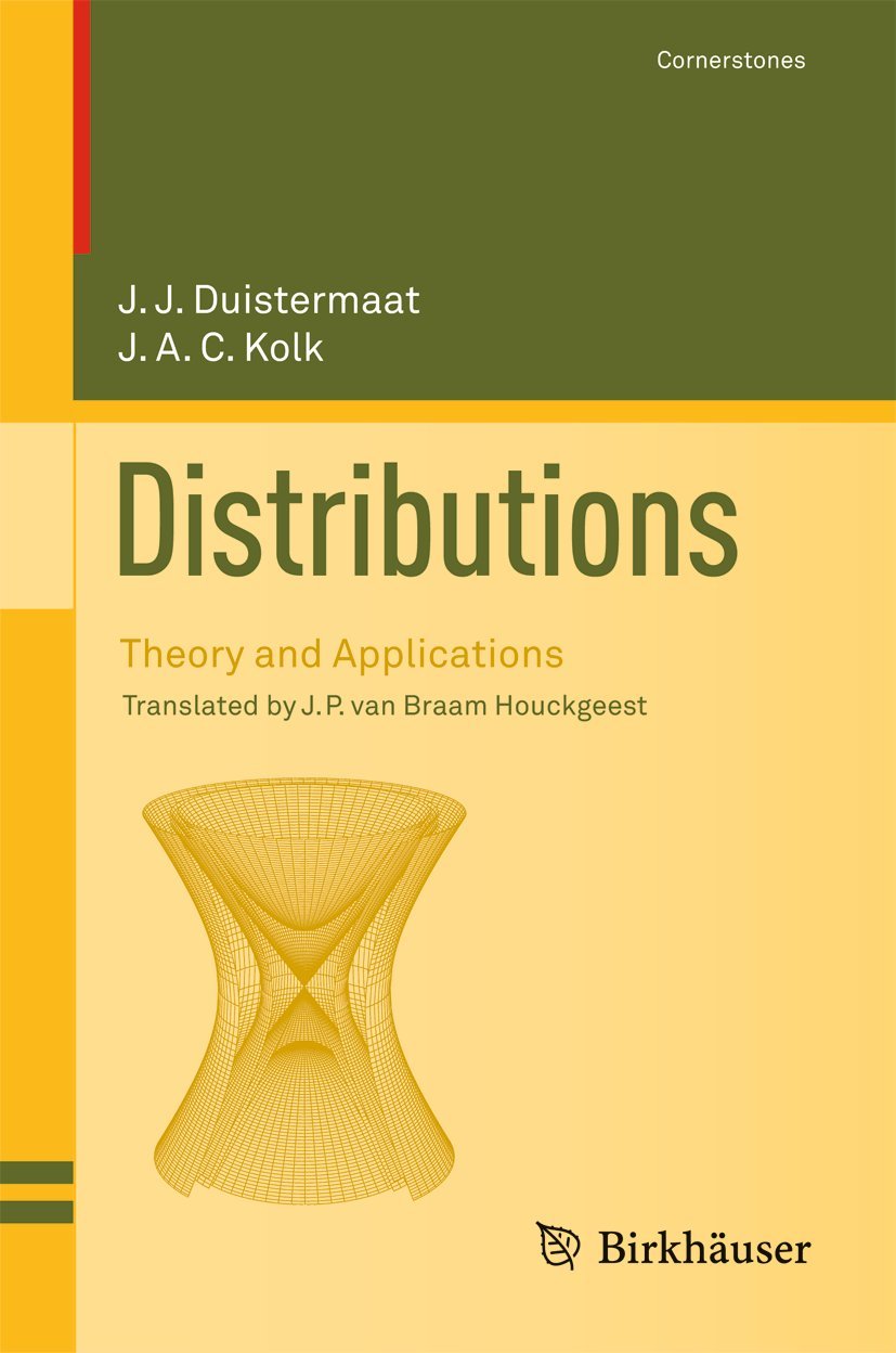 Distributions: Theory and Applications (Cornerstones),New