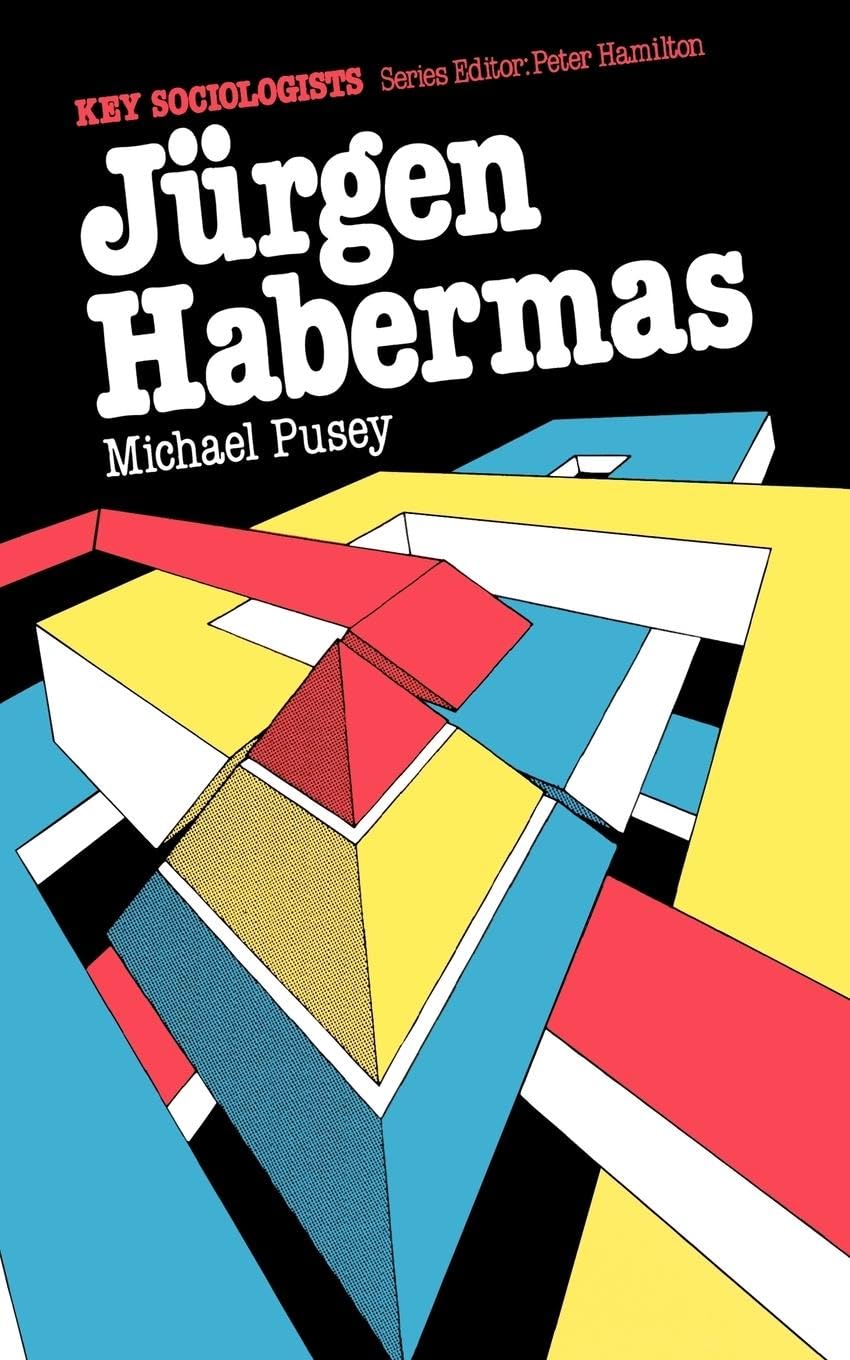 Jurgen Habermas (Key Sociologists),Used