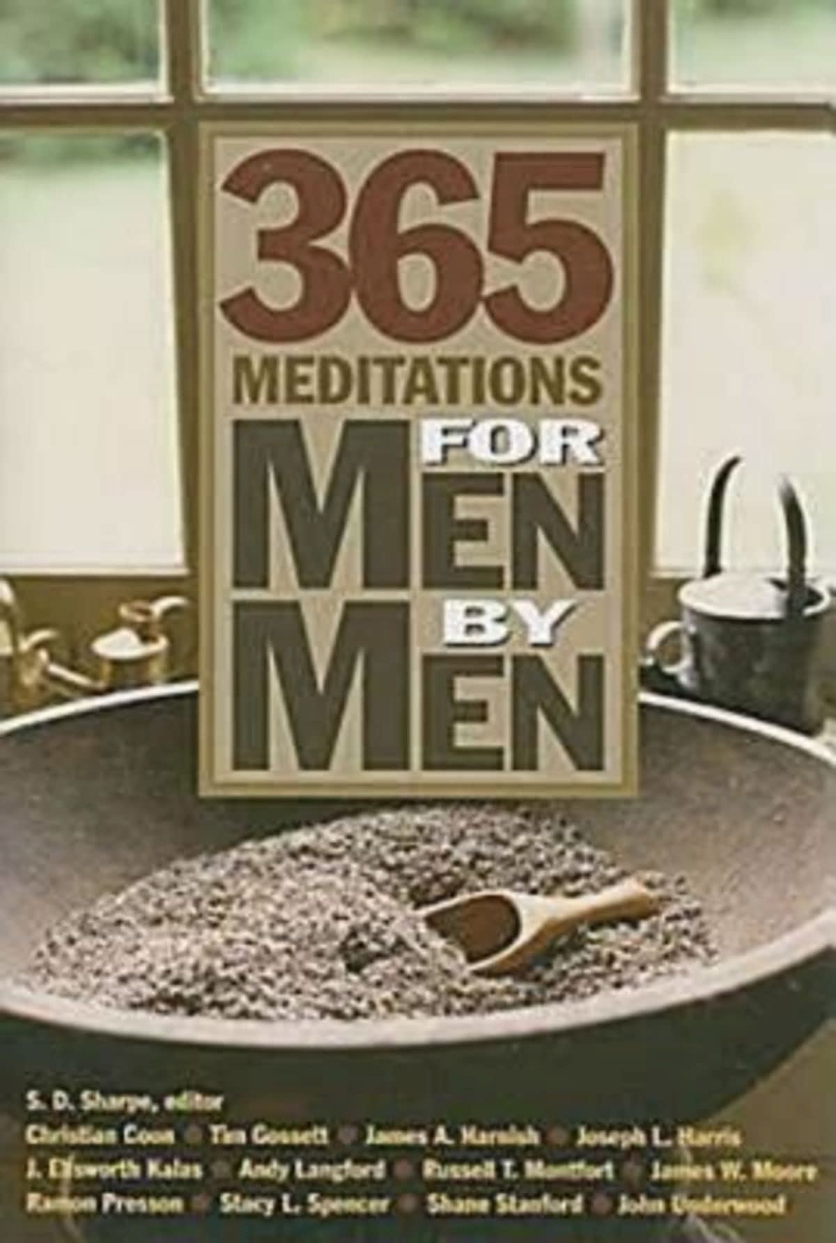365 Meditations For Men By Men,New