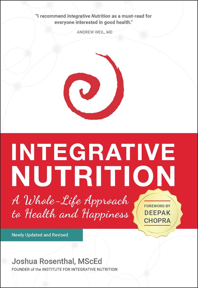 Integrative Nutrition: A WholeLife Approach to Health and Happiness,Used